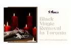 Black Magic Removal in Toronto